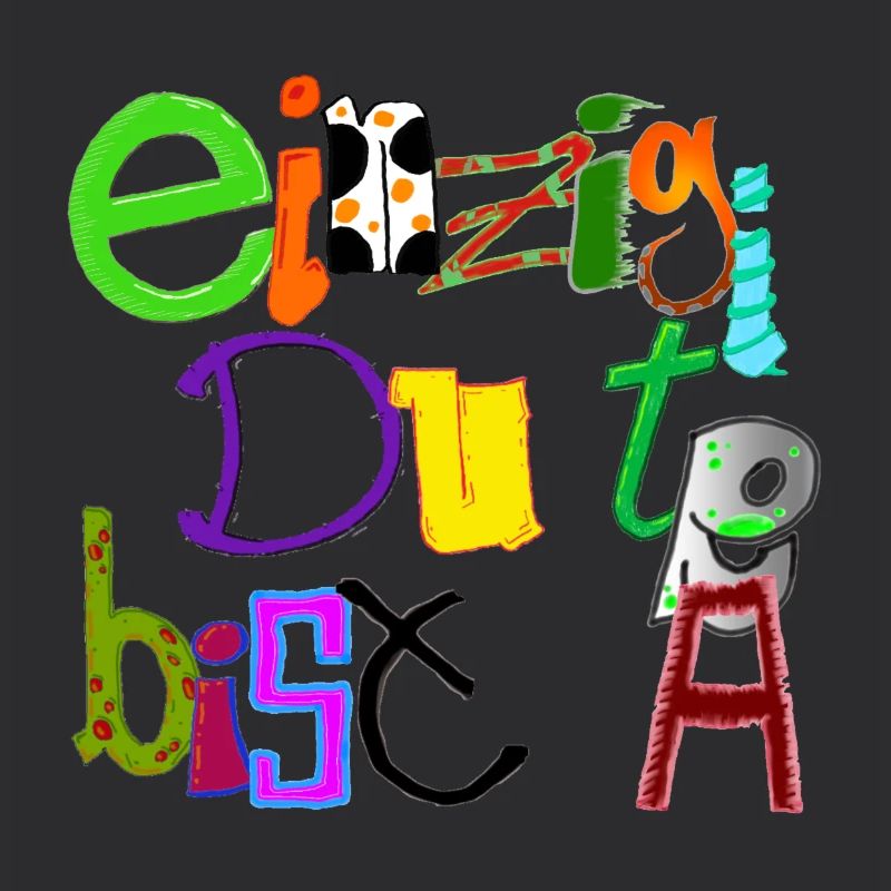 Einzigartig du bist