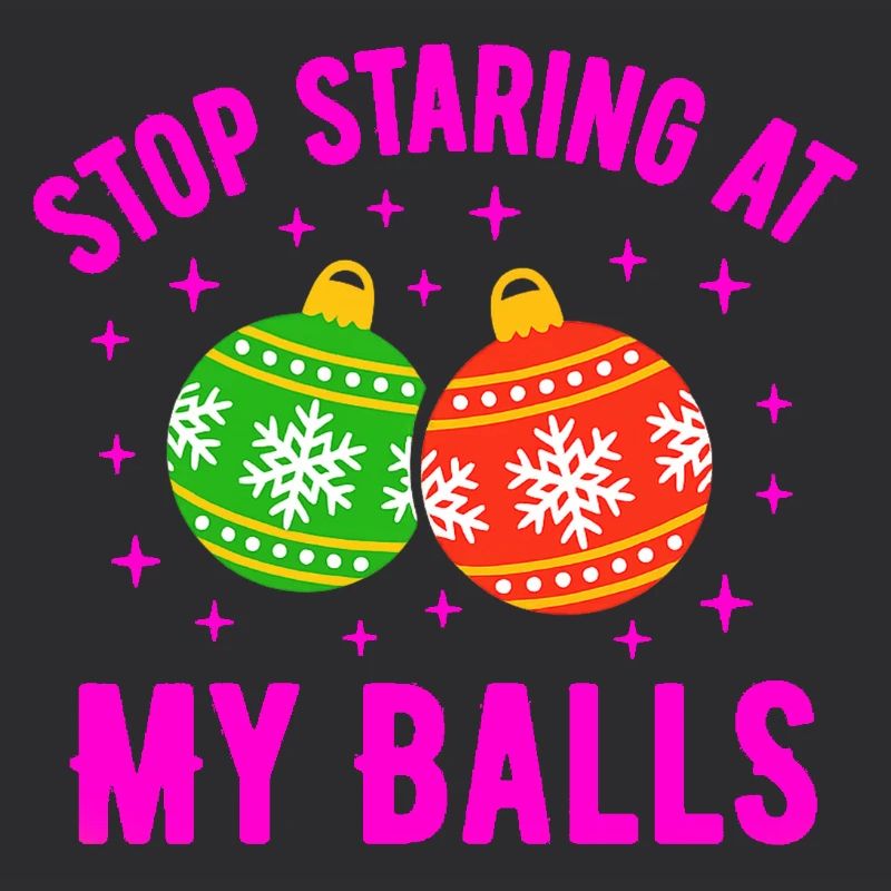 Stop Staring at my Balls