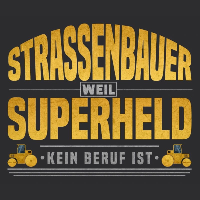 Strassenbauer Superheld