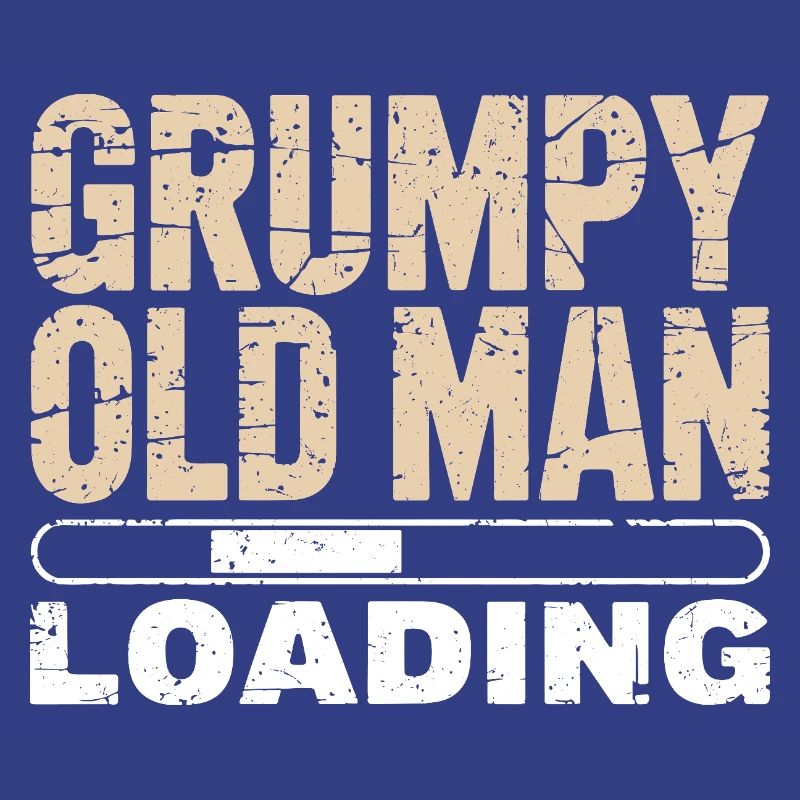 Grumpy Old Man Loading