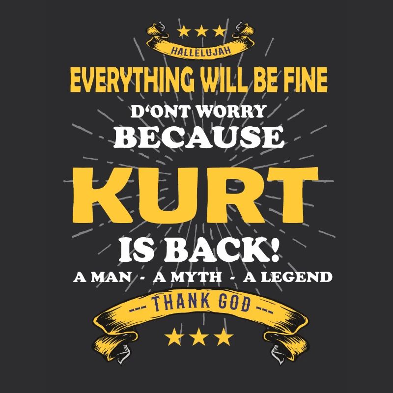 Everything will be fine Kurt Is back