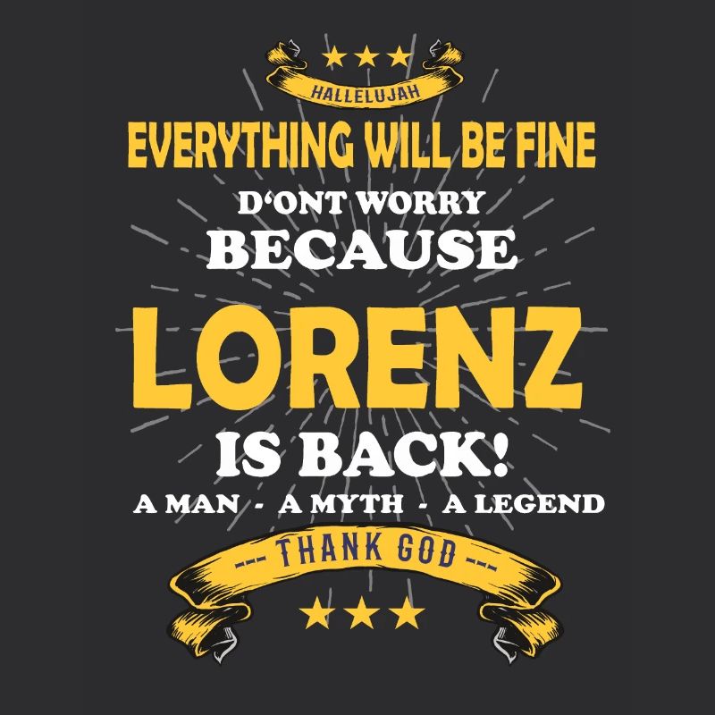 Everything will be fine Lorenz Is back
