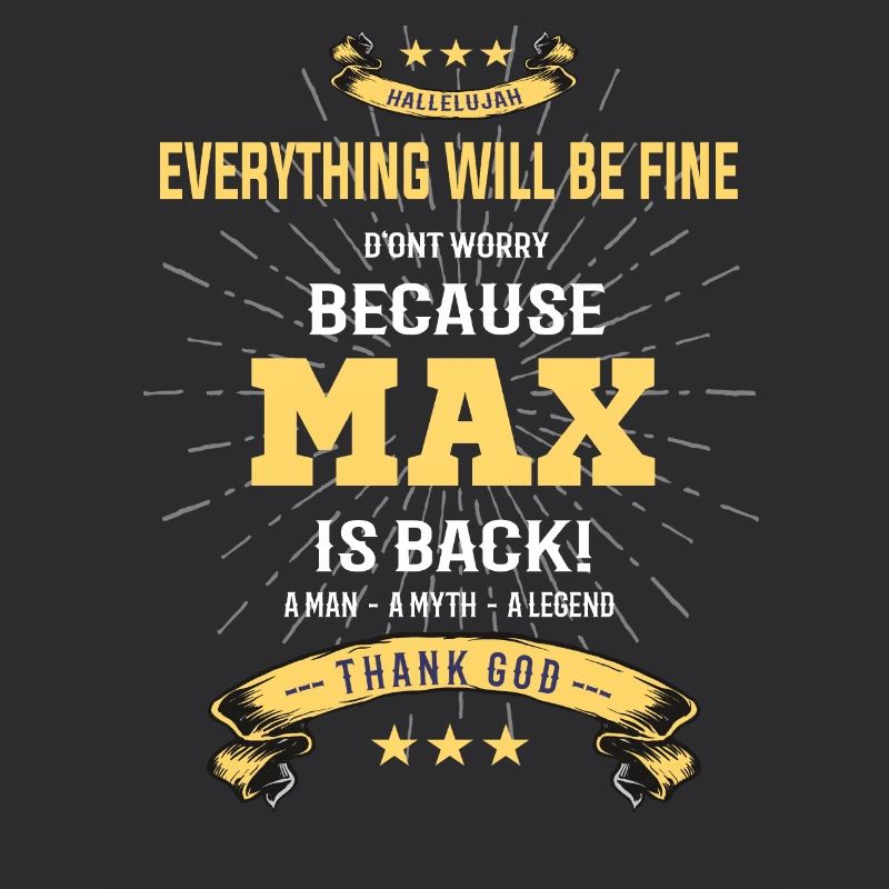 Tout ira bien Max est de retour
