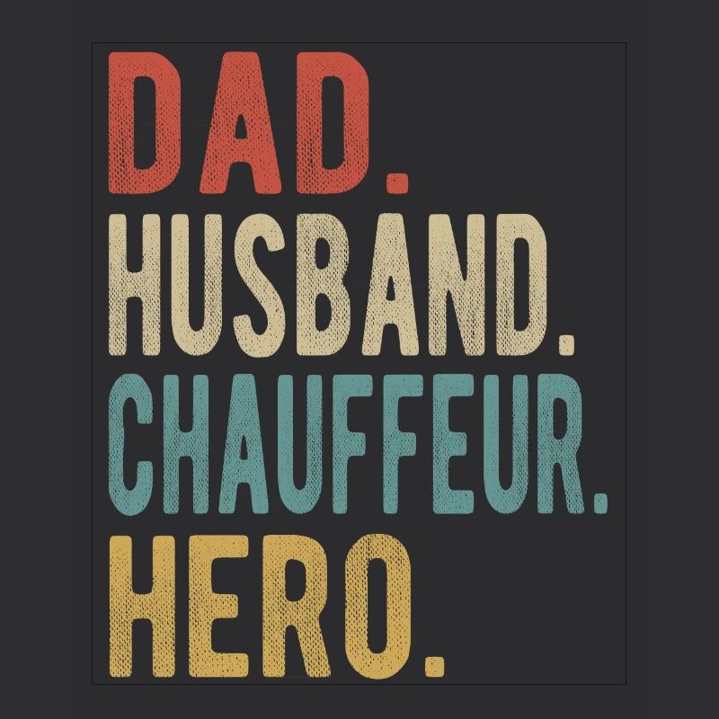 Chauffeur Papa Ehemann Held