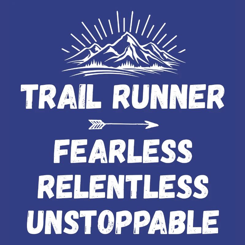 Coureur de trail - Intrépide. Implacable. Imparable.