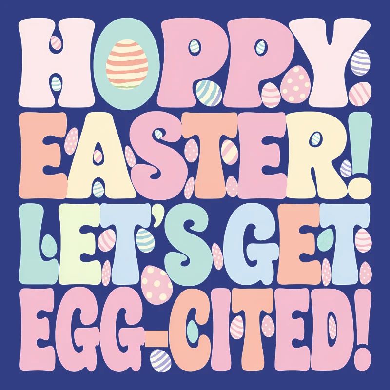 Hoppy Eatster Lets Get Eggcited Easter Gift