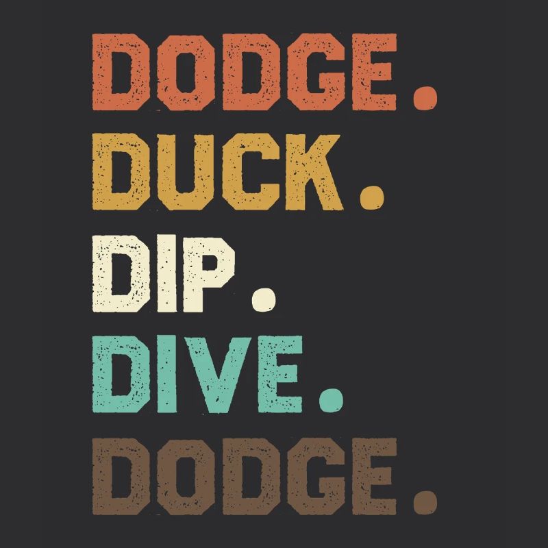 Retro Word Sequence Dodgeball Duck Dip Dive