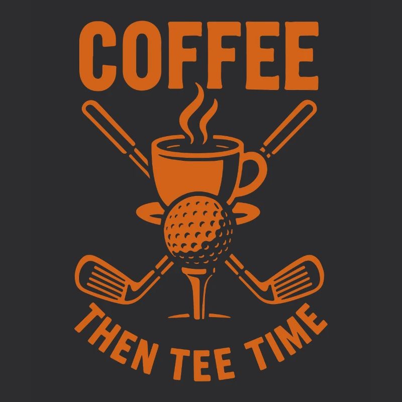 Kaffee Dann Tee Time Golf Humor Design