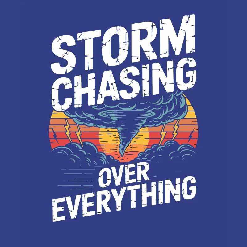  Storm Chasing Over Everything Tornado Jäger