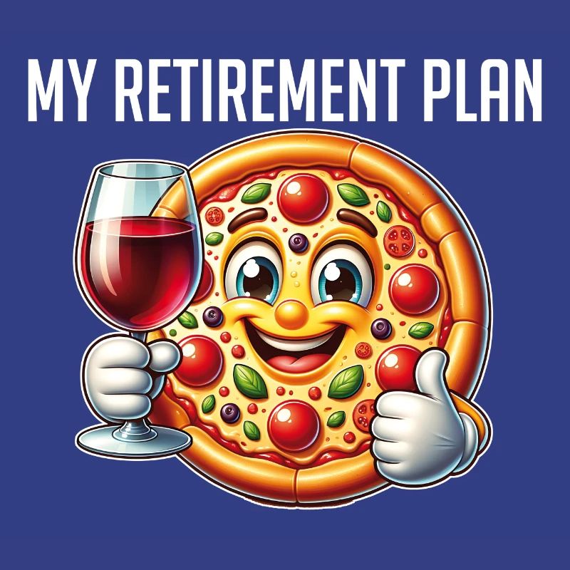 Pizza Retirement Plan Fun Pizza