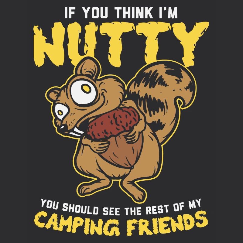 Wenn Sie denken, ich bin verrückt .. Camping Freunde