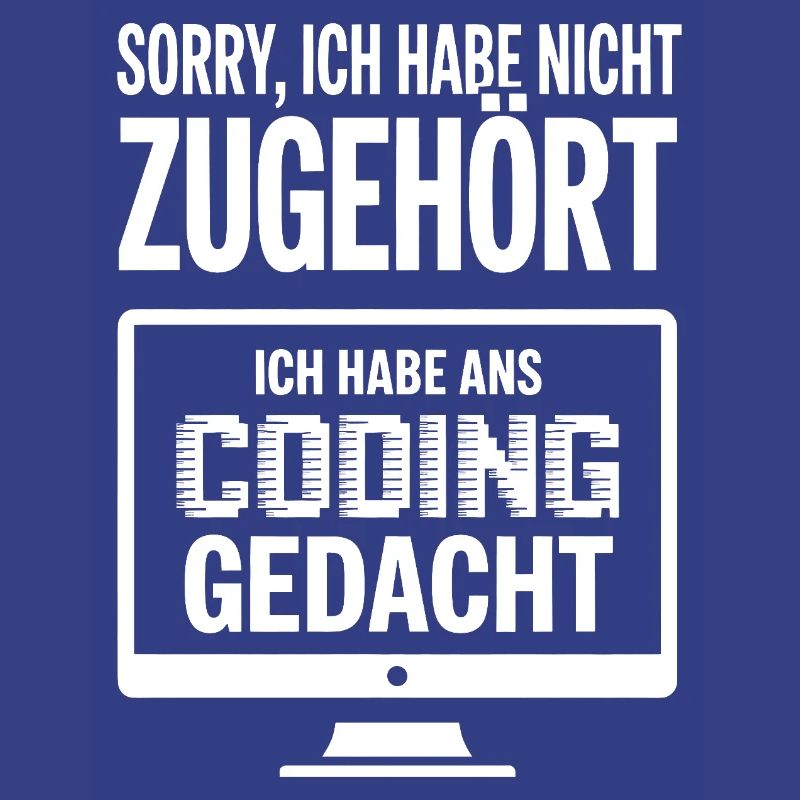 Sorry, I thought coding