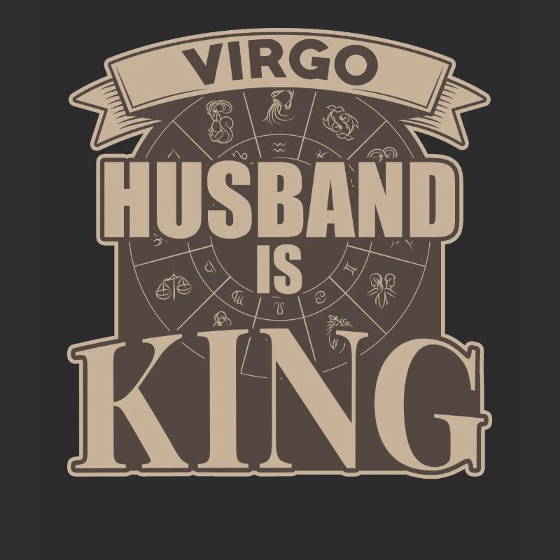 Virgo Husband Is King
