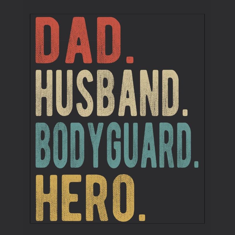 Garde du corps Papa Mari Héros