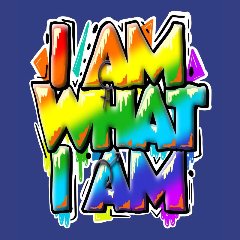 I am what I am - alles normal, oder?
