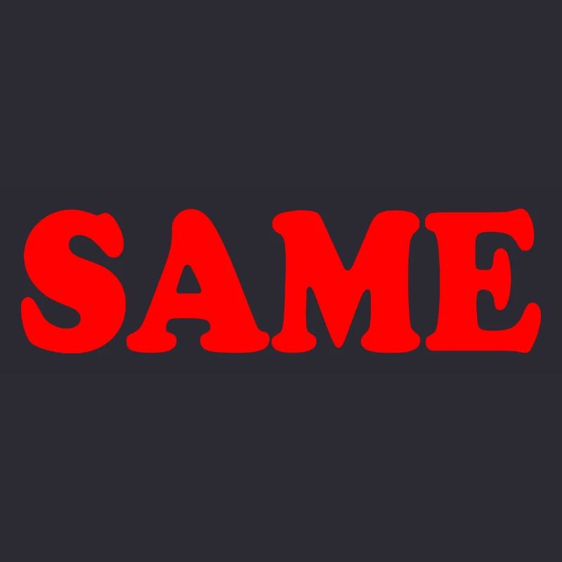 Same