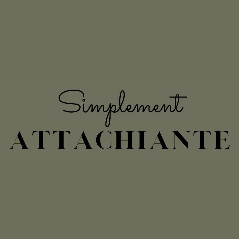 Simplement attachiante