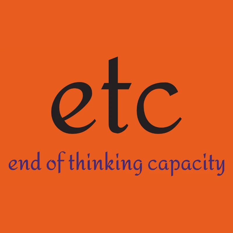 Etc. : Fin de la capacité de pensée