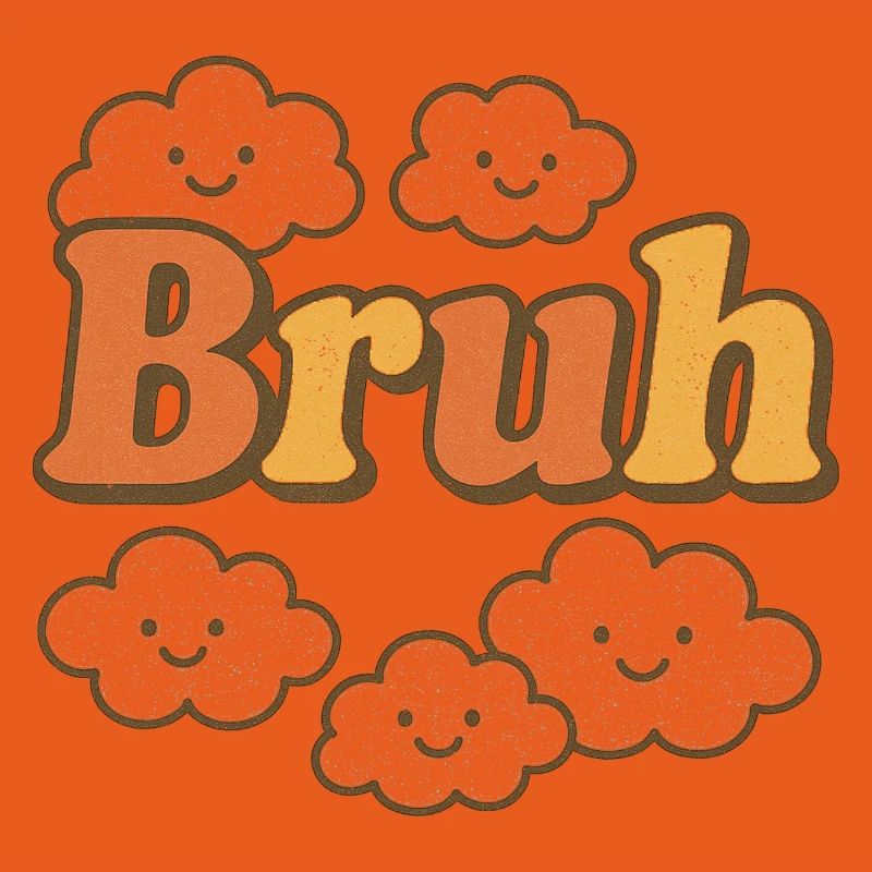 Bruh Clouds Glitter Typography