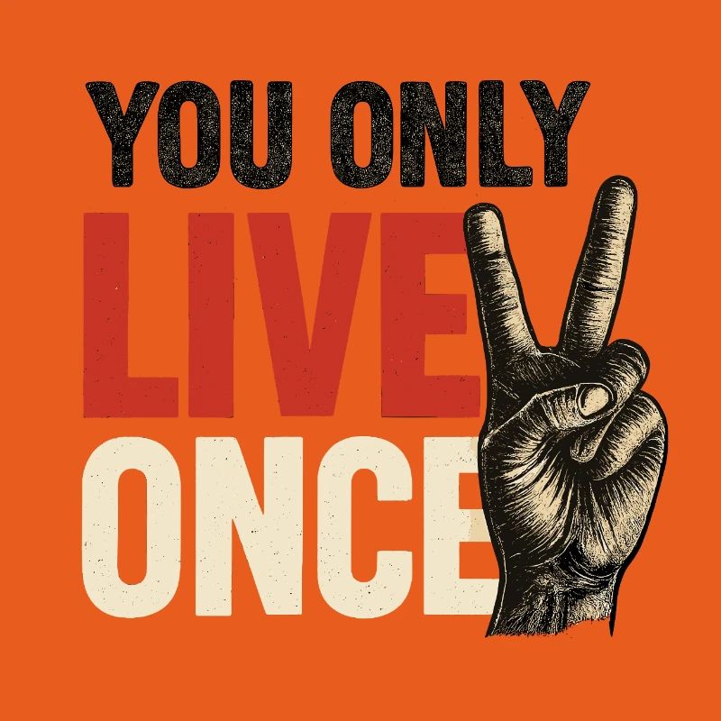 Du Lebst Nur Einmal Vintage