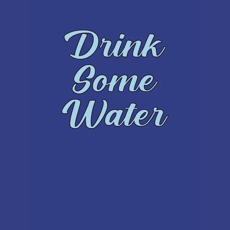 Buvez de l’eau scripte