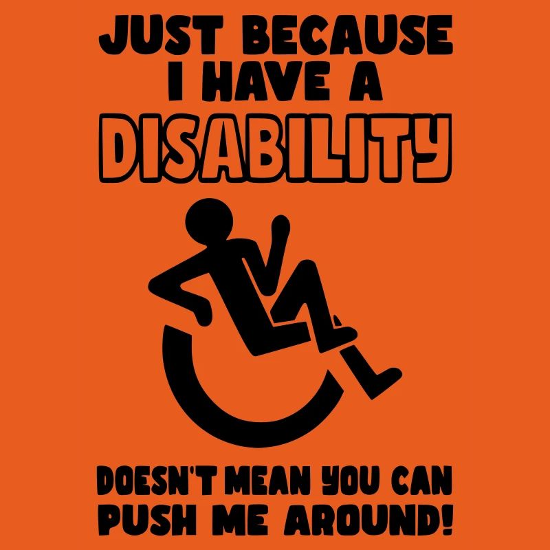 Ne vous contentez pas de me pousser dans mon fauteuil roulant*