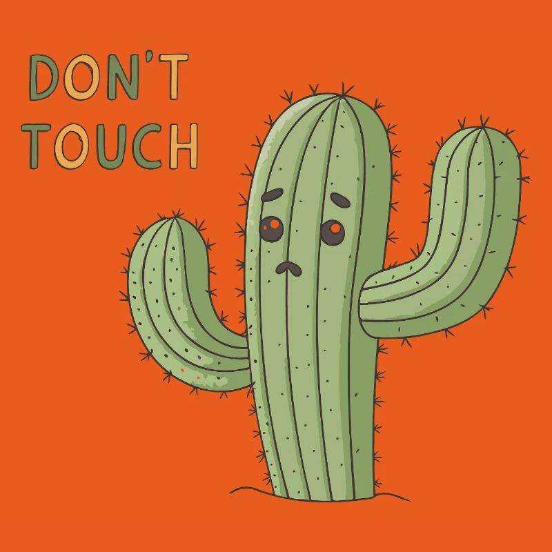 Sad Cactus Warning Don't Touch