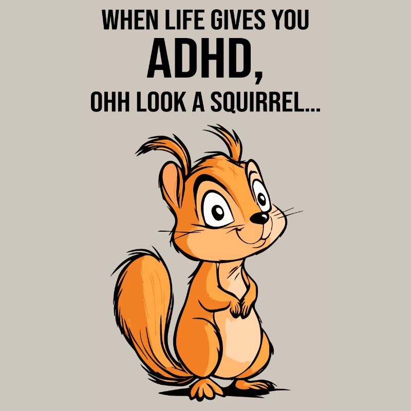 ADHD Squirrel