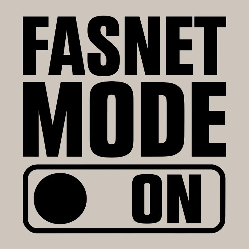 Fasnet Mode On