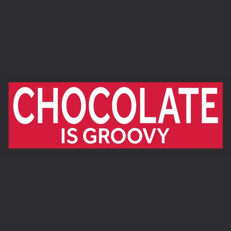 LE CHOCOLAT, C’EST GROOVY