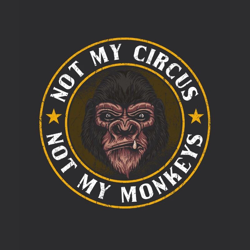 Pas mon cirque, pas mes singes