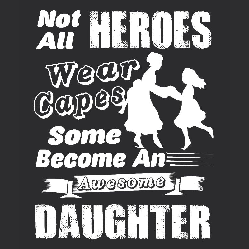 Become An Awesome Daughter