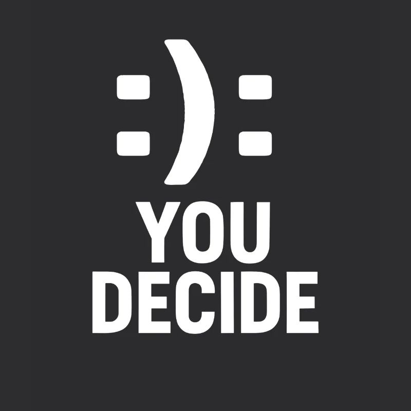 C’est vous qui décidez - Conception de motivation à double smiley