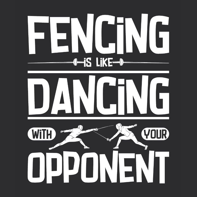 Fencing is like dancing with your opponent