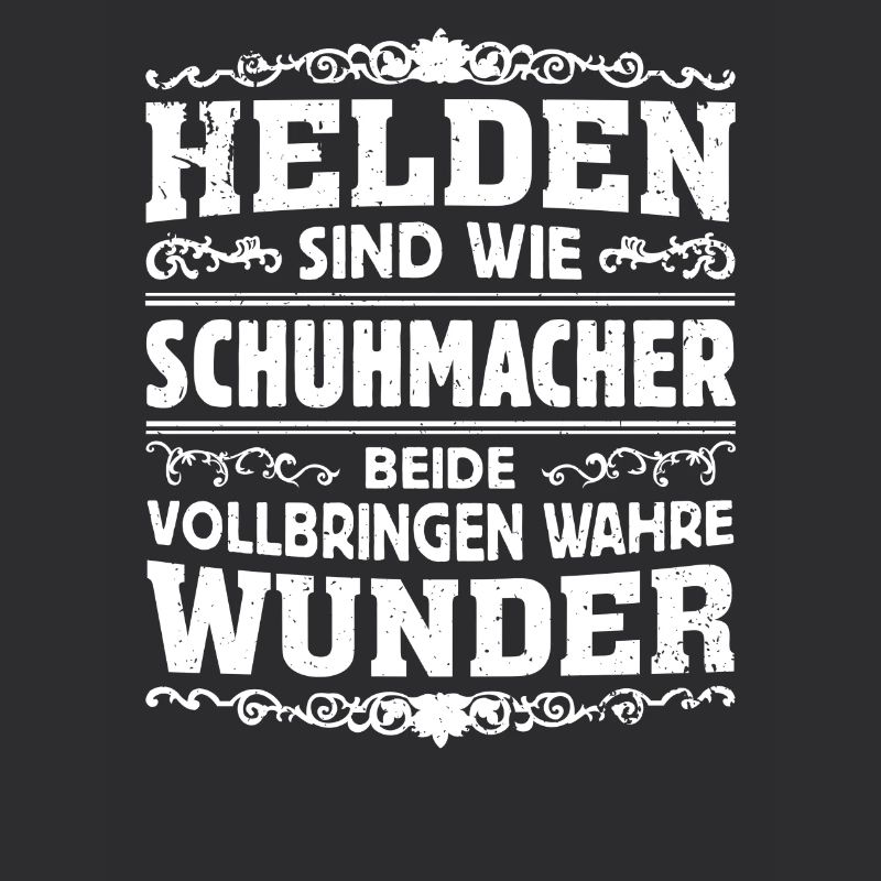 Schuhmacher - Helden