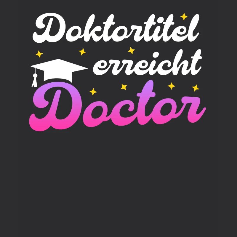 DOKTORTITEL ERREICHT Dissertation Lustiges