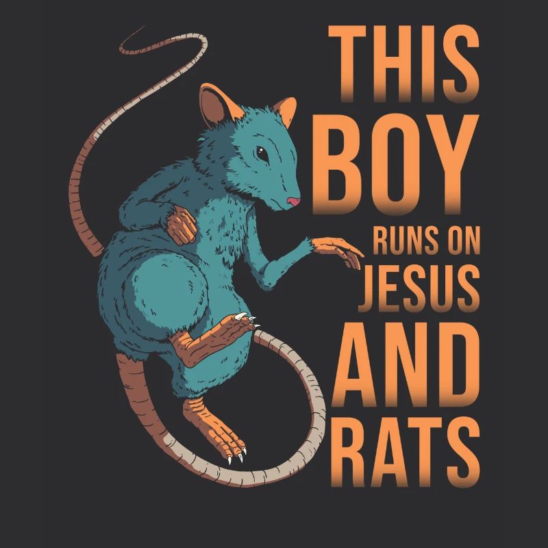 Rat, this boy runs on Jesus and rats