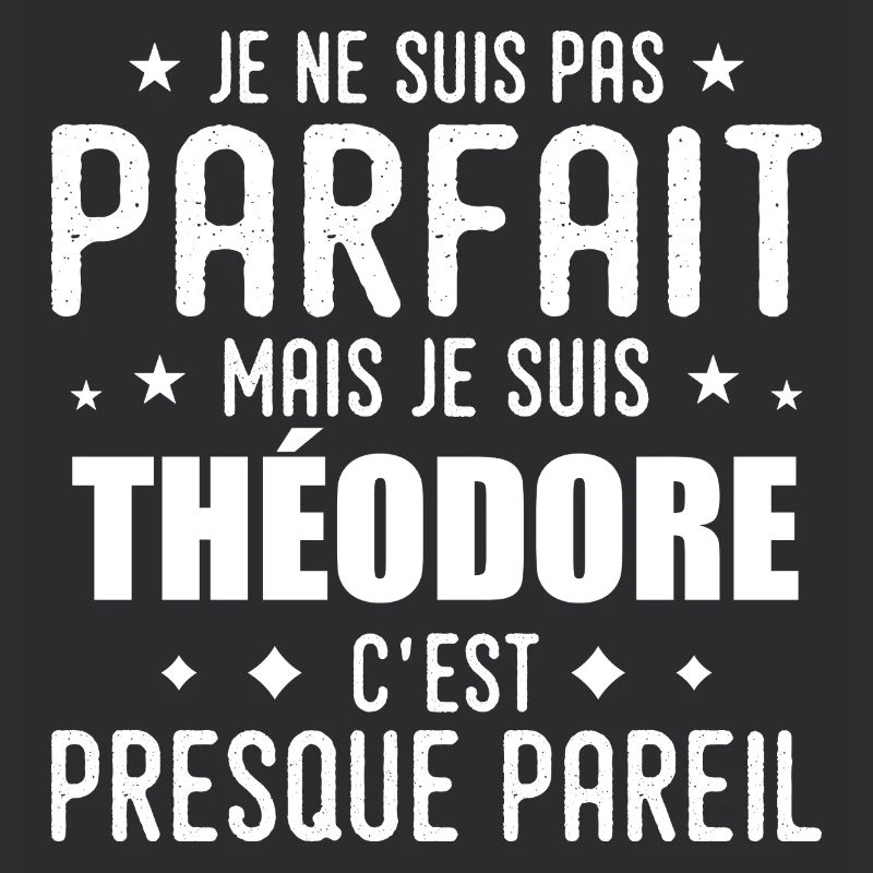 Theodore: authentic, imperfect, top, perfection