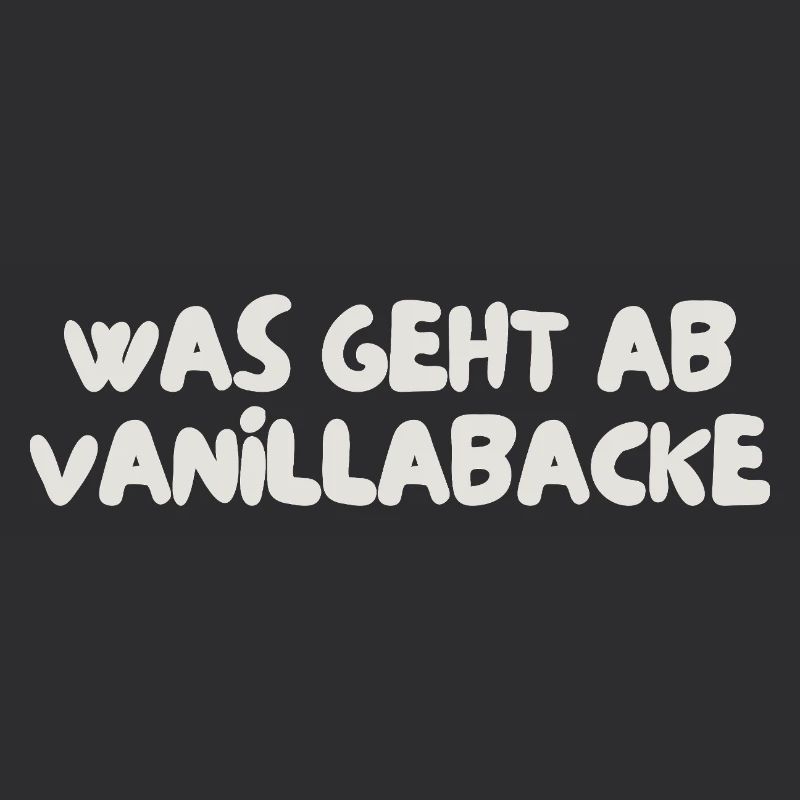 was geht ab vanillabacke