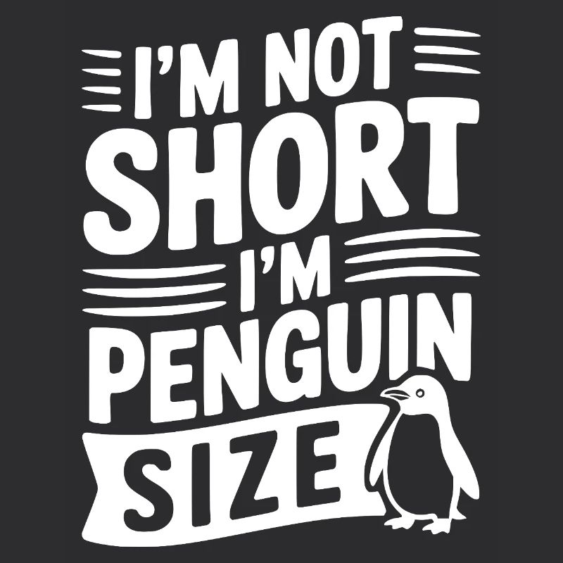 Ich bin nicht klein, ich habe Pinguin-Größe.