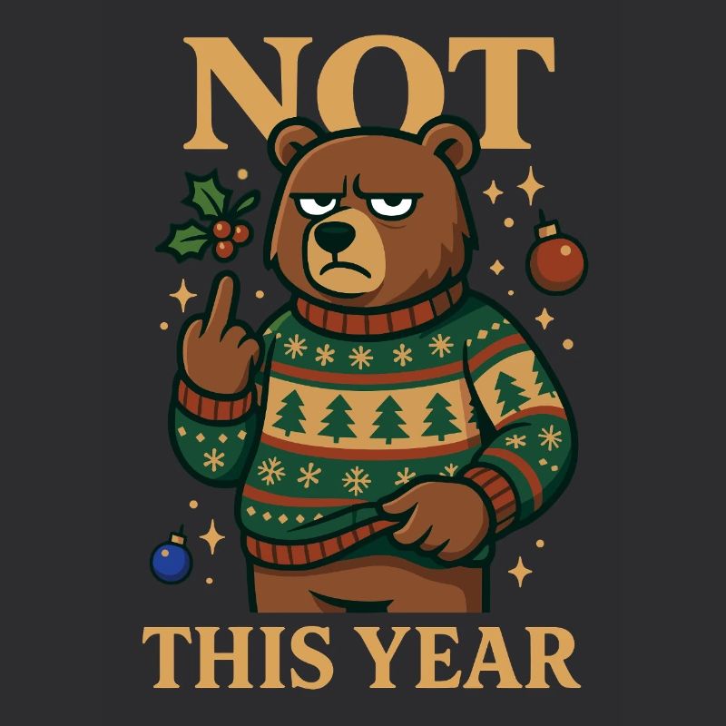 Not This Year Grumpy Bear Lustiges Shirt