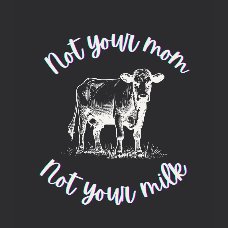 Nicht deine Mutter, nicht deine Milch
