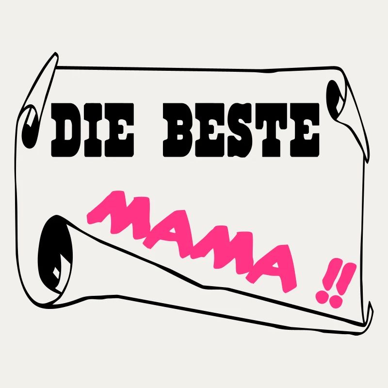 Die beste mama