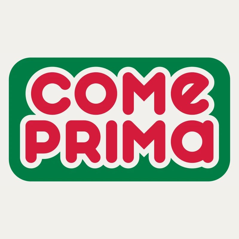 Come Prima - Anpassbare