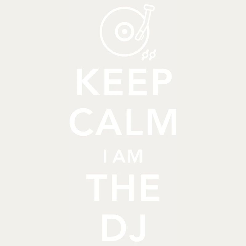 keep calm i am deejay dj