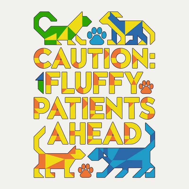 Vet Tech Caution Fluffy Patients Veterinary Clinic