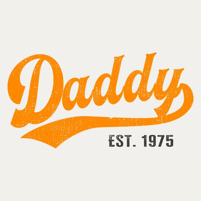 Daddy - Bester Dad Daddy Papa der Welt - est. 1975