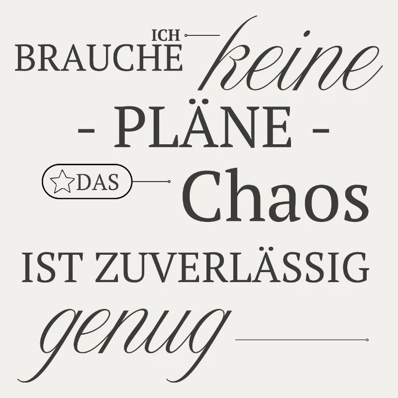 No plan, chaos is reliable enough
