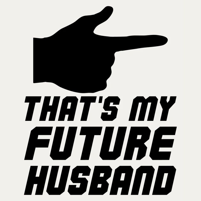 Thats my future Husband