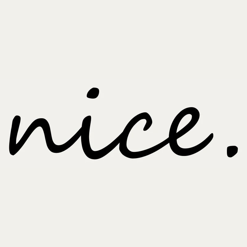nice